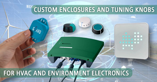 Customised enclosures for HVAC and environmental electronics